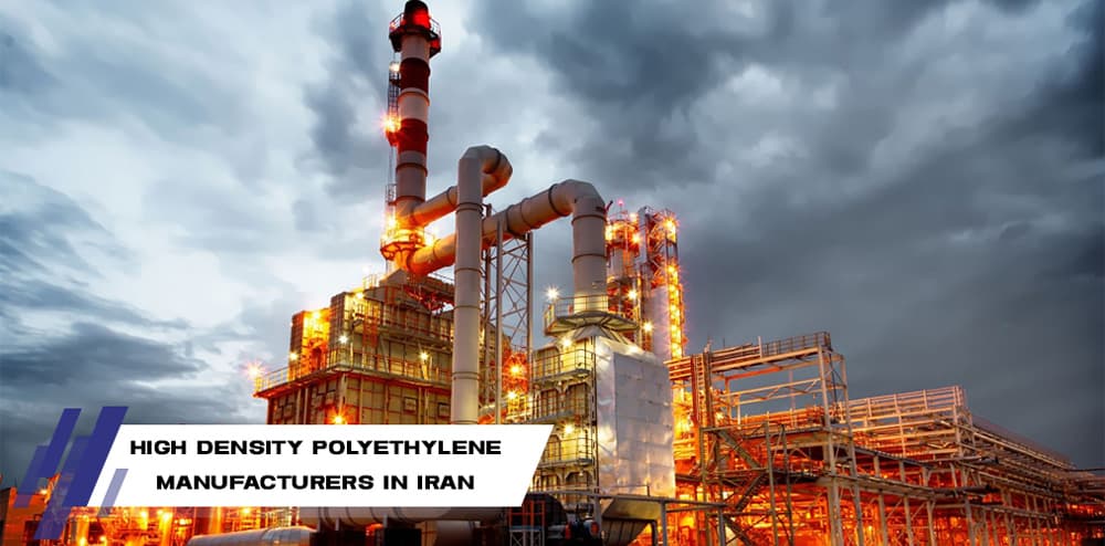تولیدکنندگان پلی‌اتیلن با چگالی بالا در ایران ۲۰۲۴